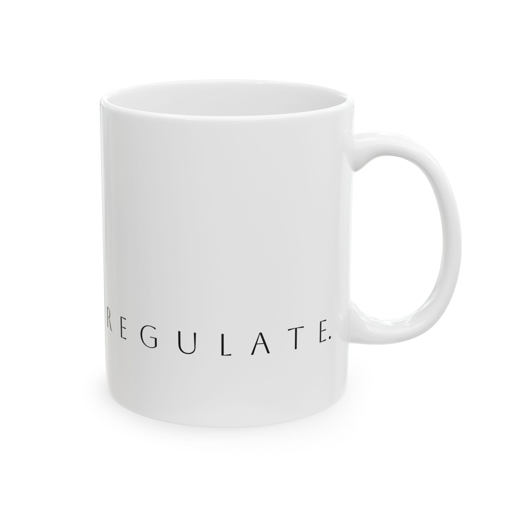 Regulate — Calm Ceramic Ritual Mug - neasysspecialtease